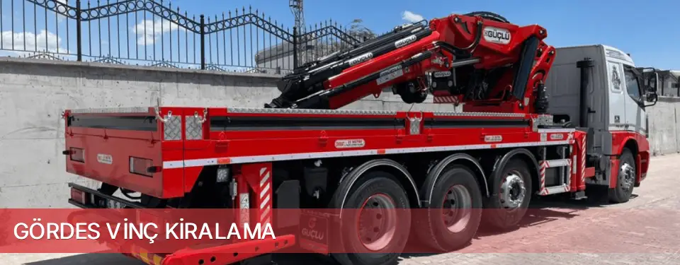 Gördes İlçemi Vinç Kiralama
